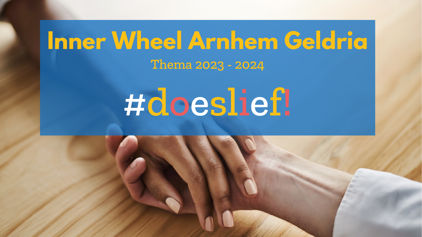 #doeslief header facebook (1) Inner Wheel Arnhem Geldria